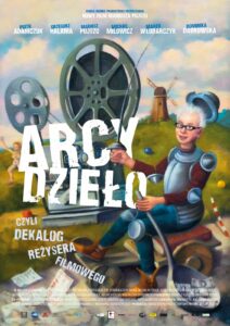 Plakat filmu "Arcydzieło czyli dekalog producenta filmowego"