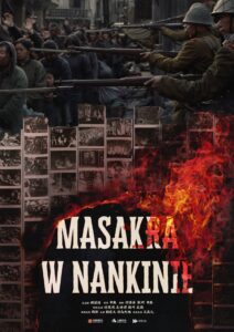 Plakat filmu "Masakra w Nankinie"