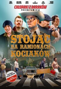 Plakat filmu "Stojąc na ramionach kociaków"