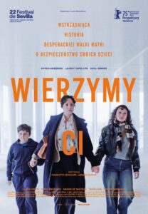 Plakat filmu "Wierzymy ci"